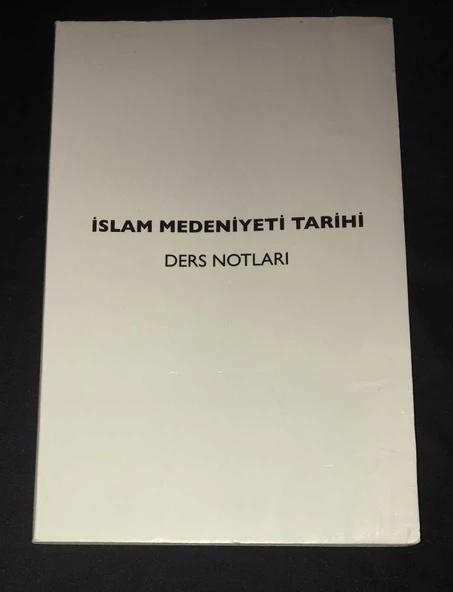 İSLAM MEDENİYETİ TARİHİ DERS NOTLARI (Sahafiye Kitap) ürün görseli 1