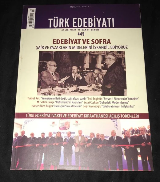 TÜRK EDEBİYATI Mart 2011 Sayı 449 EDEBİYAT VE SOFRA (Sahafiye Kitap)