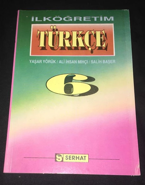İLKÖĞRETİM TÜRKÇE 6 (Sahafiye Kitap)