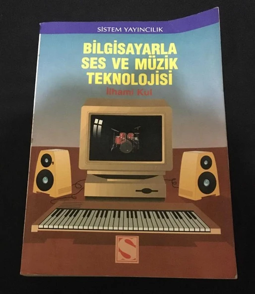 BİLGİSAYARLA SES VE MÜZİK TEKNOLOJİSİ (Sahafiye Kitap) ürün görseli 1
