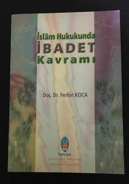 İSLAM HUKUKUNDA İBADET KAVRAMI (Sahafiye Kitap) ürün görseli 1