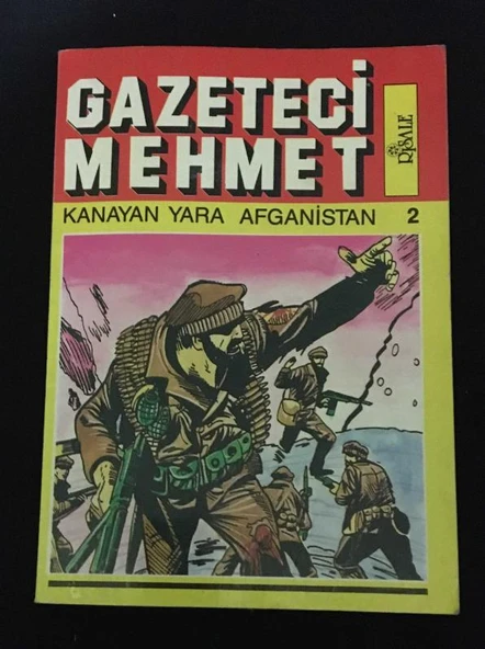 GAZETECİ MEHMET Kanayan Yara Afganistan 2.Kitap (Sahafiye Kitap)