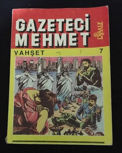 GAZETECİ MEHMET Vahşet 7.Kitap (Sahafiye Kitap)