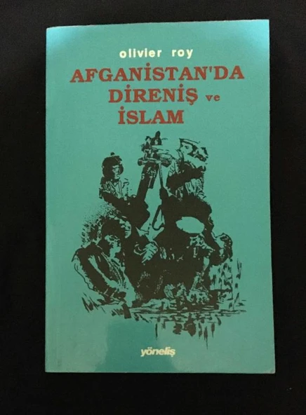 AFGANİSTAN'DA DİRENİŞ VE İSLAM (Sahafiye Kitap)