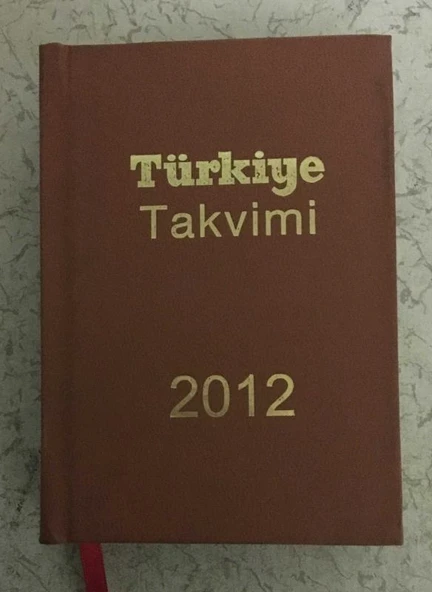 TÜRKİYE TAKVİMİ 2012 [Tam ve Ciltli] (Sahafiye Kitap) - 1