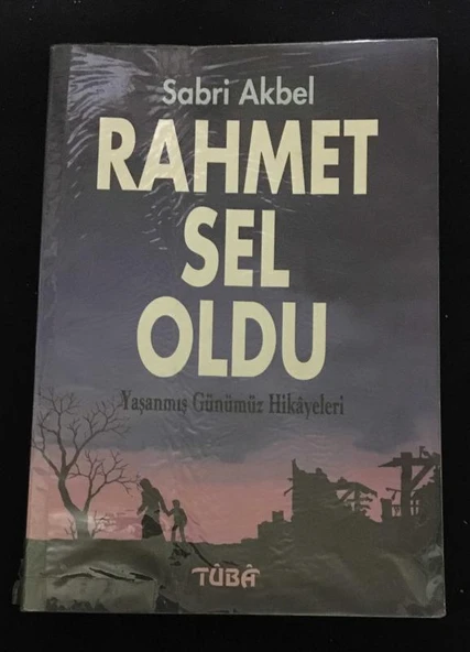 RAHMET SEL OLDU Hikayeler [2.el kitaptır] (Sahafiye Kitap)