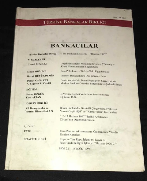 BANKACILAR Dergisi Eylül 1997 Sayı 22 PARA POLİTİKASI VE TÜRKİYE'DEKİ UYGULAMALAR,Sinan Sırmacı (Sahafiye Kitap) ürün görseli