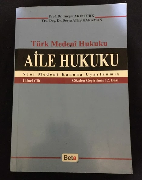 TÜRK MEDENİ HUKUKU AİLE HUKUKU 2.Cilt Yeni Medeni Kanuna Uyarlanmış [Gözden Geçirilmiş 12.Bası] [2.EL KİTAPTIR] (Sahafiye Kitap) ürün görseli 1
