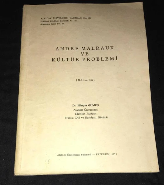 ANDRE MALRAUX VE KÜLTÜR PROBLEMİ Doktora Tezi (Sahafiye Kitap) ürün görseli 1