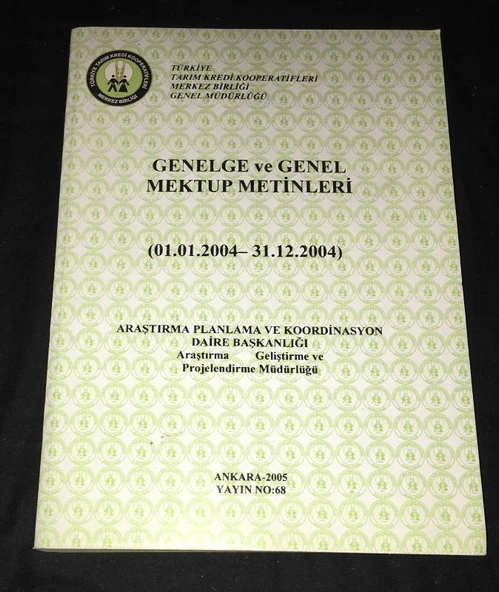 GENELGE VE GENEL MEKTUP METİNLERİ 01.01.2004-31.12.2004 (Sahafiye Kitap) ürün görseli 1