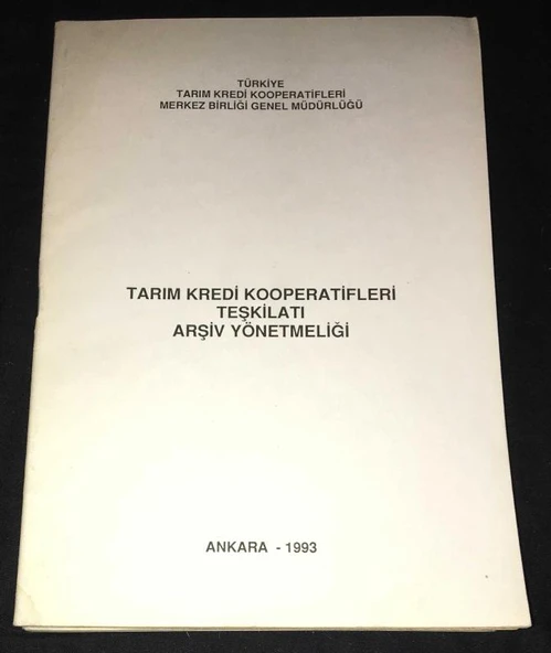 TARIM KREDİ KOOPERATİFLERİ TEŞKİLATI ARŞİV YÖNETMELİĞİ (Sahafiye Kitap) ürün görseli 1