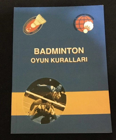 BADMINTON OYUN KURALLARI [2.EL KİTAPTIR] (Sahafiye Kitap)