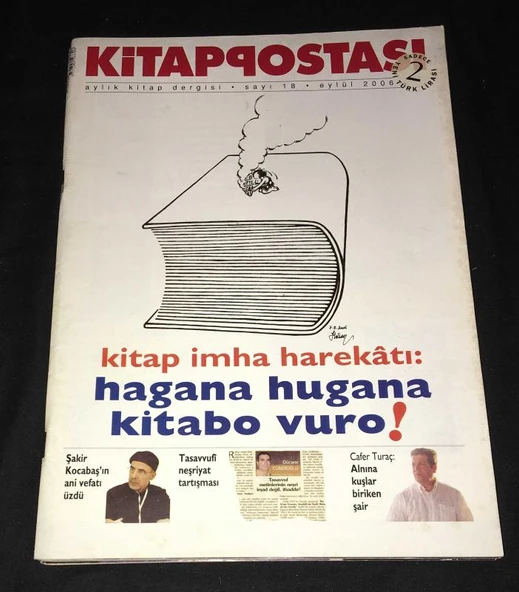 KİTAP POSTASI Eylül 2006 Sayı 18 Kitap İmha Harekatı: HAGANA HUGANA KİTABO VURO (Sahafiye Kitap) ürün görseli 1