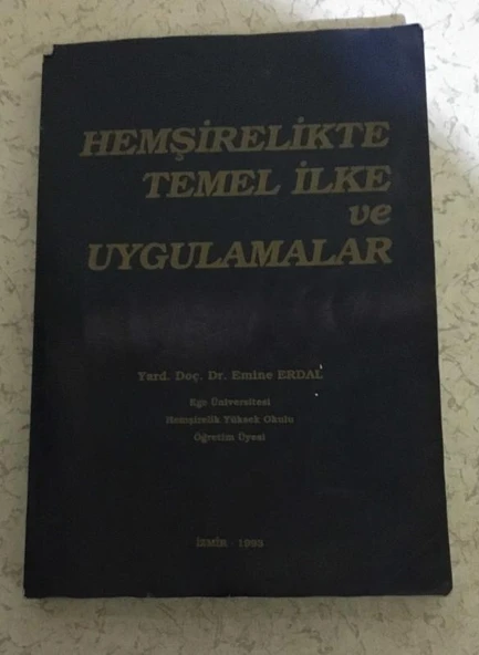 HEMŞİRELİKTE TEMEL İLKE VE UYGULAMALAR (Sahafiye Kitap) ürün görseli 1