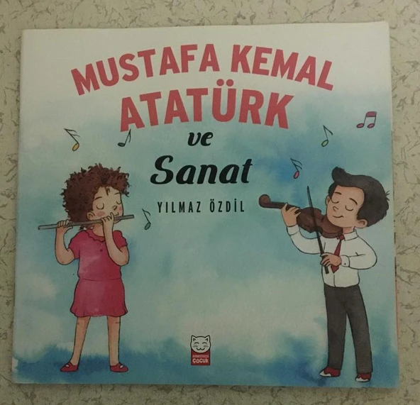 MUSTAFA KEMAL ATATÜRK VE SANAT (Sahafiye Kitap)