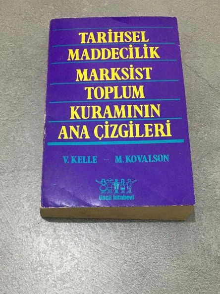 TARİHSEL MADDECİLİK MARKSİST TOPLUM KURAMININ ANA ÇİZGİLERİ 1.BASKI (Sahafiye Kitap) ürün görseli 1