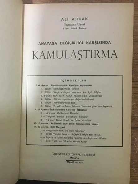 Anayasa Değişikliği Karşısında KAMULAŞTIRMA -ciltli- (Sahafiye Kitap) - 2