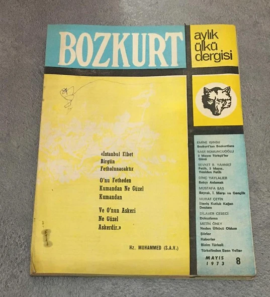 BOZKURT Mayıs 1973 Yıl 1 Sayı 8 BOZKURT'TAN BOZKURTLARA,Emine Işınsu (Sahafiye Kitap) ürün görseli 1