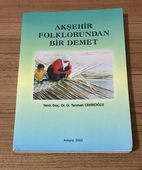 AKŞEHİR FOLKLORUNDAN BİR DEMET imzalı (Sahafiye Kitap) ürün görseli 1
