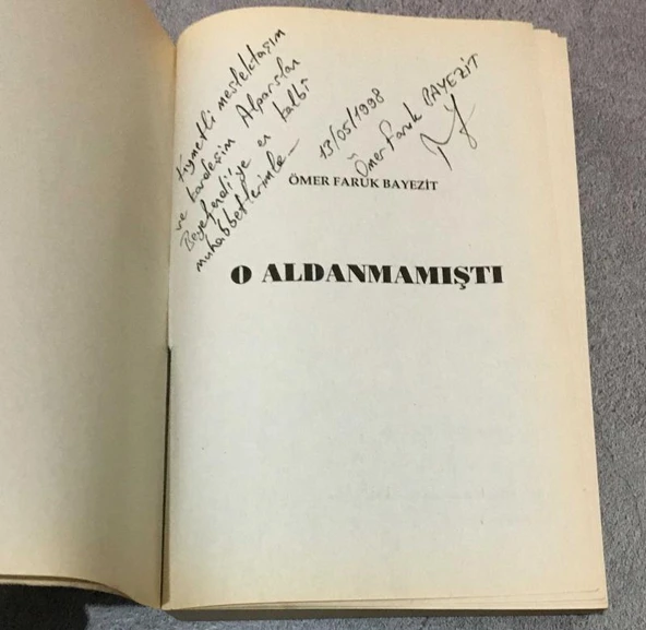 O ALDANMAMIŞTI - 1.Baskı,İmzalı - (Sahafiye Kitap) - 2
