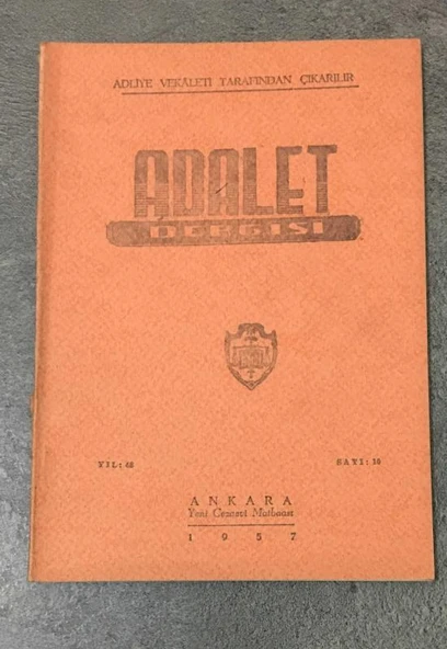 ADALET DERGİSİ Ekim 1957 Yıl 48 Sayı 10 Denizde işlenen suçlarda cezai salahiyet - İSMET OCAKÇIOĞLU (Sahafiye Kitap) ürün görseli 1