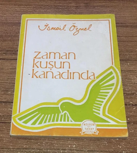 ZAMAN KUŞUN KANADINDA 1.BASKI (Sahafiye Kitap) ürün görseli 1