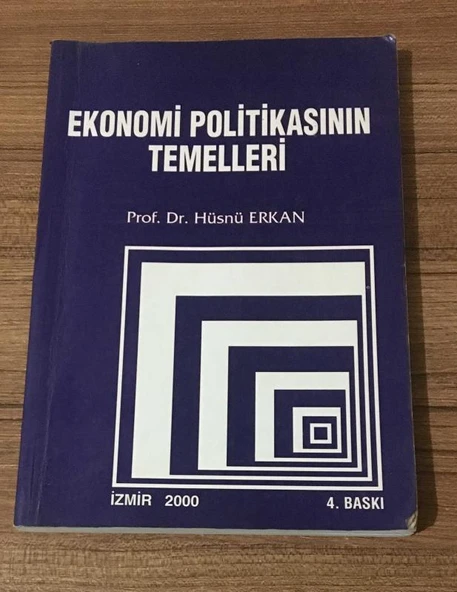EKONOMİ POLİTİKASININ TEMELLERİ 4.BASKI (Sahafiye Kitap)
