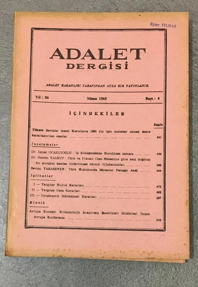 ADALET DERGİSİ Nisan 1965 Yıl 56 Sayı 4 İş Sözleşmesinin Bozulması Zamanı - İSMET OCAKÇIOĞLU (Sahafiye Kitap) ürün görseli 1
