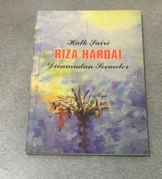HALK ŞAİRİ RIZA HARDAL DİVANINDAN SEÇMELER -İMZALI- (Sahafiye Kitap) ürün görseli 1
