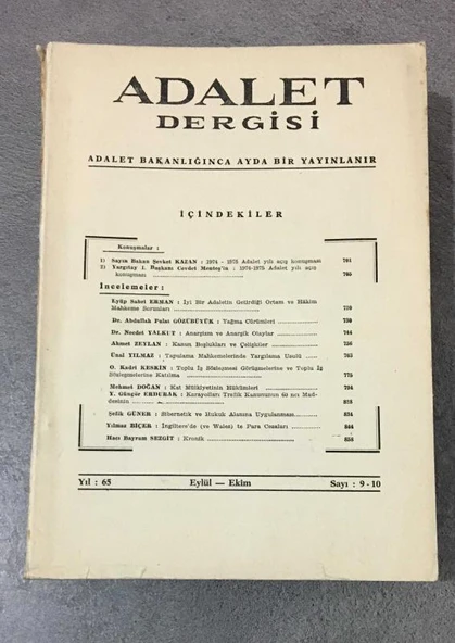 ADALET DERGİSİ Eylül - Ekim 1974 Yıl 65 Sayı 9 - 10 KANUN BOŞLUKLARI VE ÇELİŞKİLER - AHMET ZEYLAN - YAĞMA CÜRÜMLERİ - ABDULLAH PULAT GÖZÜBÜYÜK (Sahafiye Kitap) ürün görseli 1