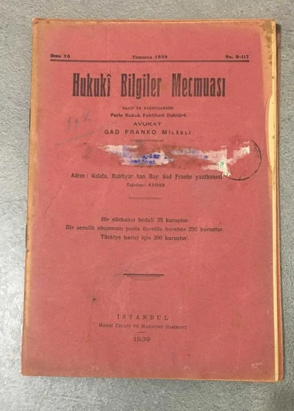 HUKUKİ BİLGİLER MECMUASI Temmuz 1939 Sene 10 No. 9 - 117 (Sahafiye Kitap) ürün görseli 1
