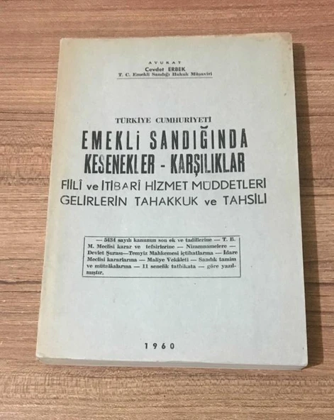 TÜRKİYE CUMHURİYETİ EMEKLİ SANDIĞINDA KESENEKLER KARŞILIKLAR [Baki Kuru'ya İmzalı] (Sahafiye Kitap) ürün görseli 1