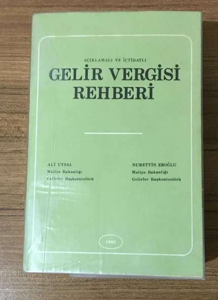 Açıklamalı ve İçtihatlı GELİR VERGİSİ REHBERİ 1 (Sahafiye Kitap) ürün görseli