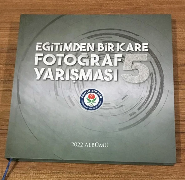 EĞİTİMDEN BİR KARE Fotoğraf Yarışması 5 - 2022 ALBÜMÜ (Sahafiye Kitap) ürün görseli 1