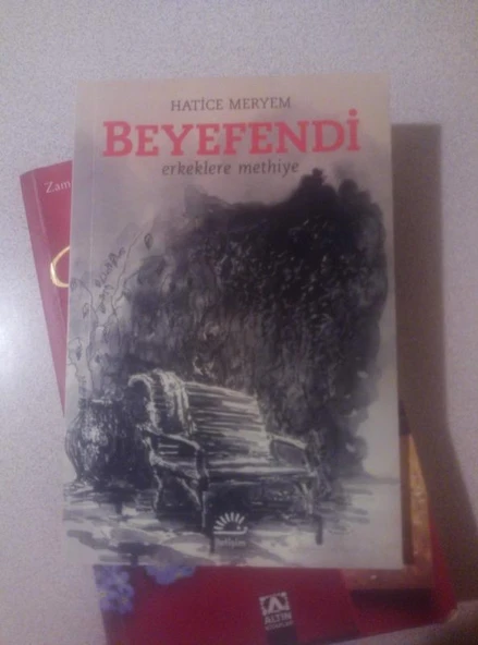 Beyefendi - Erkeklere Methiye (Sahafiye Kitap)