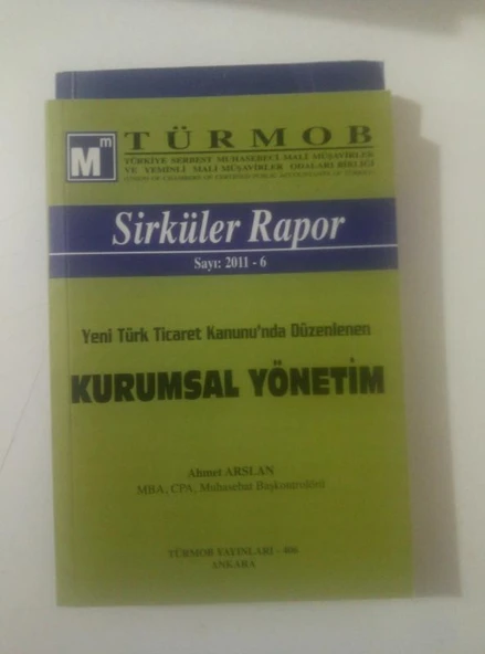 TÜRMOB SİRKÜLER RAPOR 2001/06 - : KURUMSAL YÖNETİM (Sahafiye Kitap) ürün görseli 1