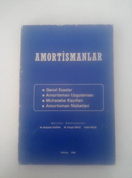 AMORTİSMANLAR Genel Esaslar - Amortisman Uygulaması - Muhasebe Kayıtları - Amortisman Nisbetleri (Sahafiye Kitap) ürün görseli