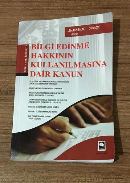 Açıklamalı İçtihatlı BİLGİ EDİNME HAKKININ KULLANILMASINA DAİR KANUN (Sahafiye Kitap) ürün görseli 1