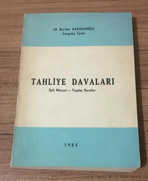 TAHLİYE DAVALARI İlgili Mevzuat - Yargıtay Kararları (Sahafiye Kitap) ürün görseli 1