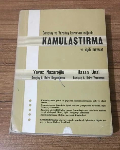 Danıştay ve Yargıtay Kararları Işığında KAMULAŞTIRMA ve İlgili Mevzuat (Sahafiye Kitap) ürün görseli 1