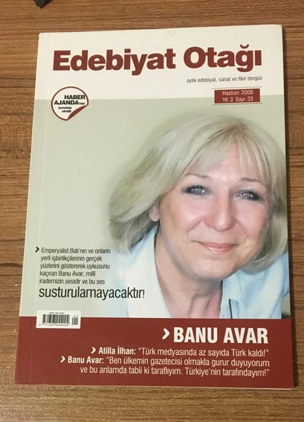 EDEBİYAT OTAĞI Haziran 2008 Yıl 3 Sayı 33 BANU AVAR (Sahafiye Kitap) ürün görseli
