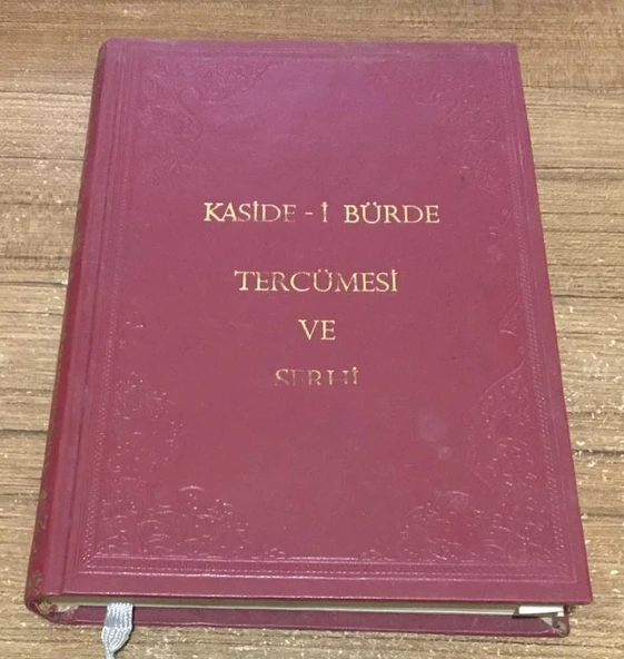 KASİDE-İ BÜRDE TERCÜMESİ VE ŞERHİ - Türkçe Osmanlıca (Sahafiye Kitap) ürün görseli 1
