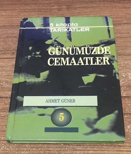 GÜNÜMÜZDE CEMAATLER 5 (Sahafiye Kitap) ürün görseli 1