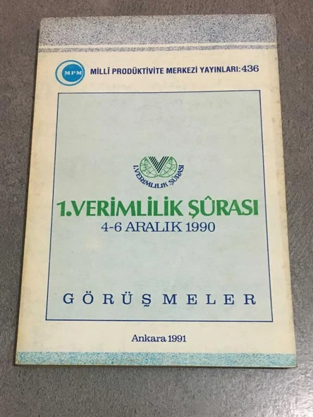 1. VERİMLİLİK ŞÛRASI 4-6 Aralık 1990 GÖRÜŞMELER (Sahafiye Kitap) ürün görseli