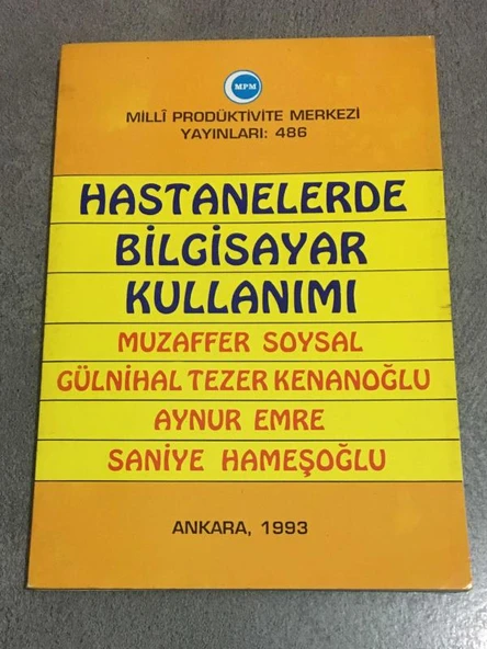 HASTANELERDE BİLGİSAYAR KULLANIMI (Sahafiye Kitap) ürün görseli 1