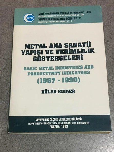 METAL SANAYİİ YAPISI VE VERİMLİLİK GÖSTERGELERİ 1987 - 1990 (Sahafiye Kitap) ürün görseli