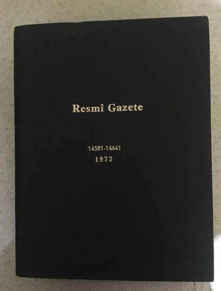 1973 RESMİ GAZETE 14581 - 14641 Sayılar Arası [Toplam 61 sayı] - 1 Temmuz 1973 - 31 Ağustos 1973 - (Sahafiye Kitap) ürün görseli 1