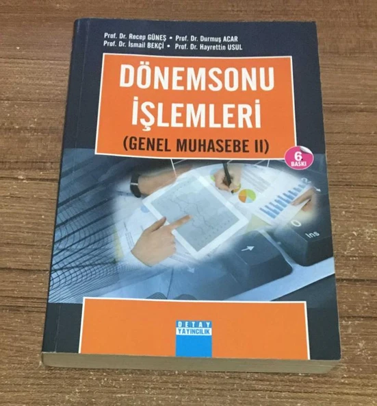 DÖNEMSONU MUHASEBE İŞLEMLERİ Genel Muhasebe II - 2 - [6.Baskı] (Sahafiye Kitap)