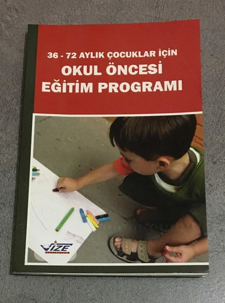 36 - 72 Aylık Çocuklar için OKUL ÖNCESİ EĞİTİM PROGRAMI (Sahafiye Kitap)