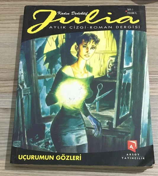 Kadın Dedektif Julia UÇURUMUN GÖZLERİ SAYI 1 (Sahafiye Kitap)